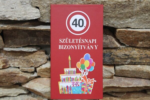 bizonyítvány 40.szülinap