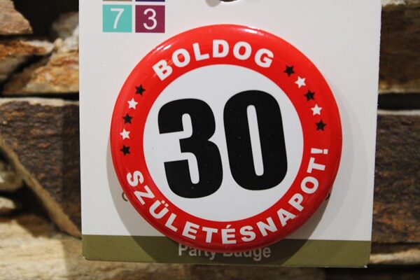 kitűző boldog 30 születésnapot (30.szülinap)